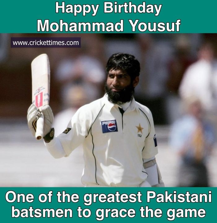 Happy Birthday, Mohammad Yousuf 