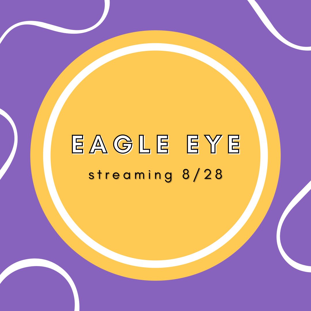 RHSCOMMS (@rhscomms) on Twitter photo Eagle Eye will be shown by your fourth period teacher this Friday, August 28! Eagle Eye will be shown by your fourth period teacher this Friday, August 28!