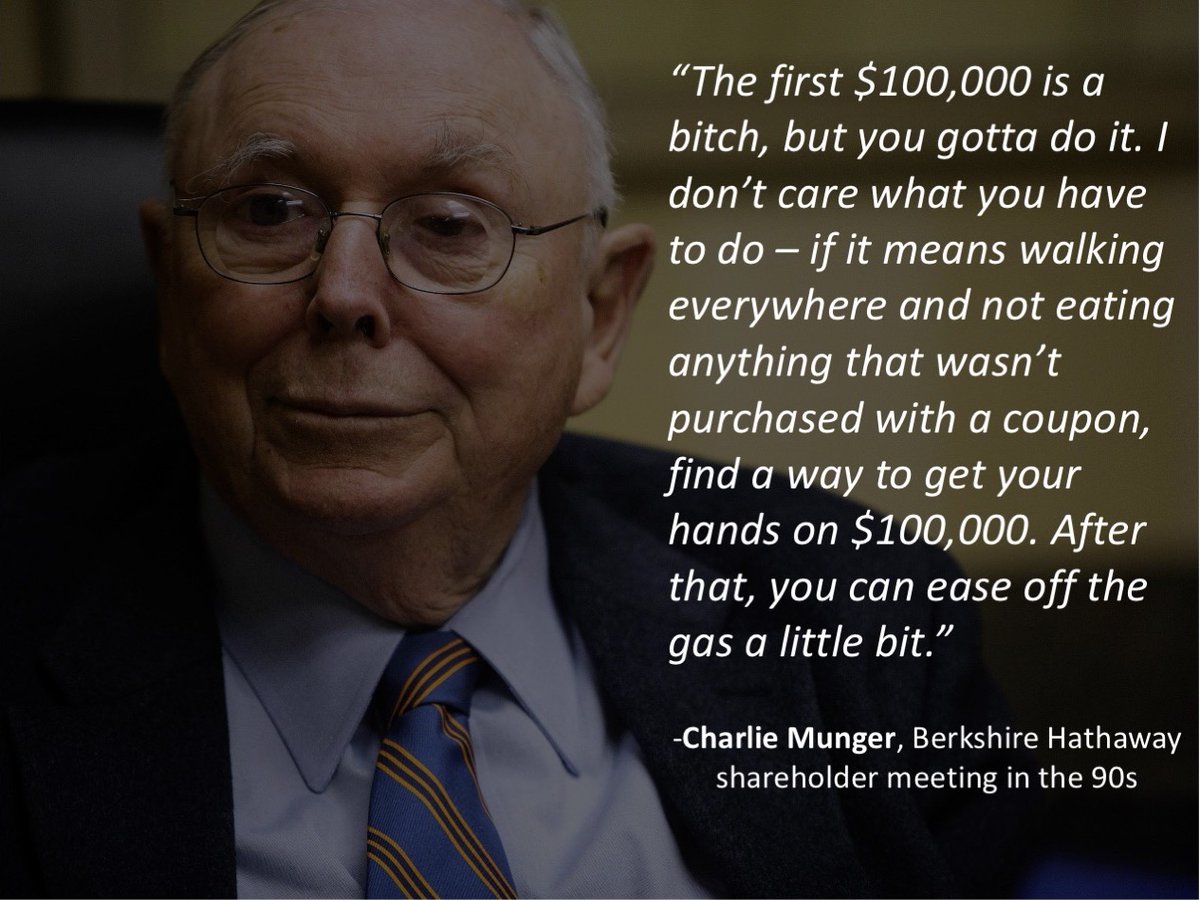 Charlie Munger is right, haul ass for your first $100k.I can only prove how true this quote is by sharing my own experiences.Here's how I hauled ass for that first $100k and how it materially changed my life/wealth 