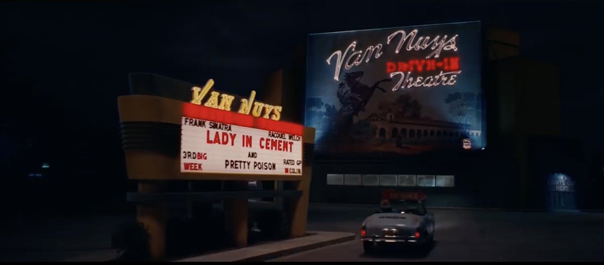 In ONCE UPON A TIME IN HOLLYWOOD, when Cliff Booth drives home to his trailer behind the drive-in, PRETTY POISON is on the marquee.