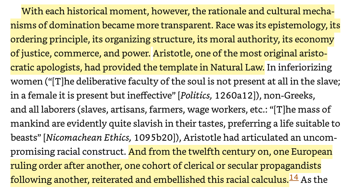 Robinson's argument is complex, detailed, and studded with references. I won't attempt to do it justice here, but simply note that he traces the emergence of a Western system of race to Europe around the twelfth-century, one that draws upon older ideas drawn from Aristotle.