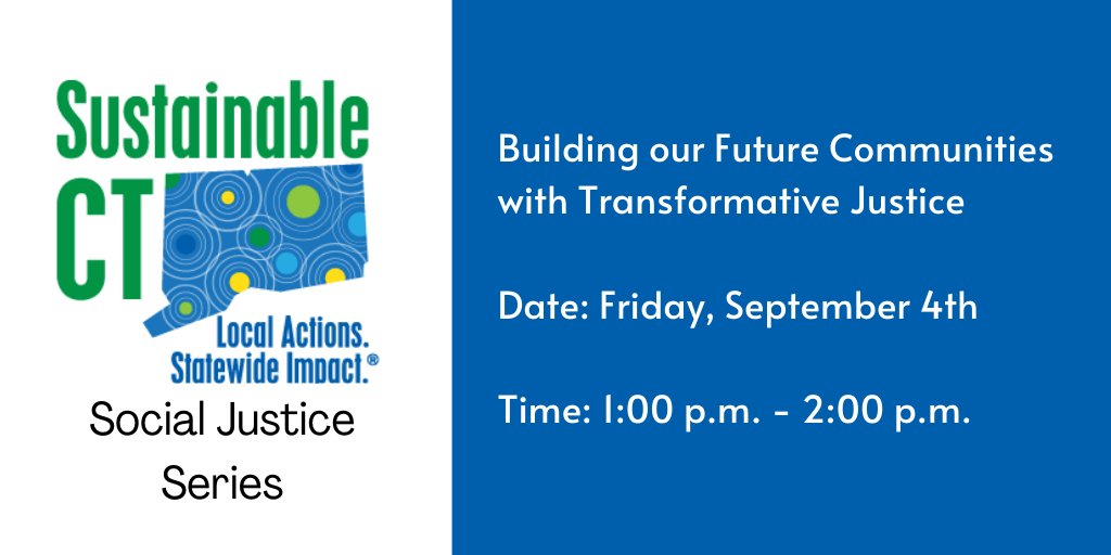SustainableCT's tweet image. Our Building our Future Communities with Transformative Justice has been rescheduled to Friday, 9/4, from 1-2pm.

Join us for a conversation about Transformative Justice and community building!

Register at bit.ly/32ZtB4R
