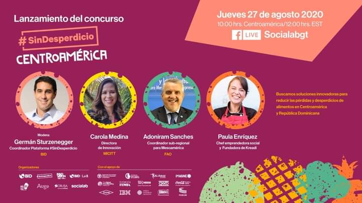 ¡Buscamos soluciones para reducir las pérdidas y desperdicios de alimentos en Centroamérica y República Dominicana! Acompáñanos en el lanzamiento del Concurso #SinDesperdicioCentroamérica.

Fecha: Jueves 27 Agosto
Hora:  10:00 am de Centroamérica
Enlace: lnkd.in/dSipm2f