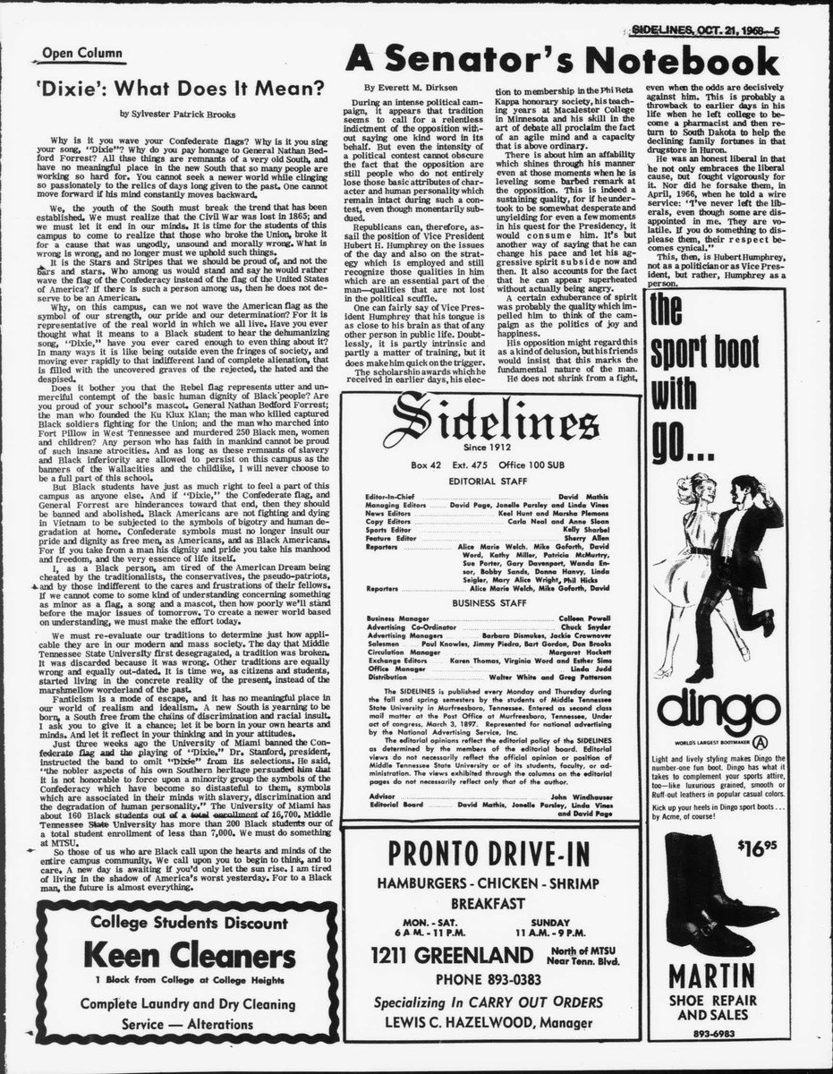 He wrote a guest column called, "Dixie: What Does it Mean?" This column started a huge debate on campus to rid the school of Forrest and its Confederate symbols.  #ForrestHallLink to his column:  http://digital.mtsu.edu/cdm/singleitem/collection/p15838coll11/id/192/rec/4