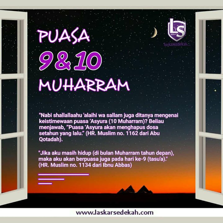 Jangan Lupa Puasa Besok (Jum'at &amp; Sabtu)

Untuk tahun ini 2020 M, jatuh pada tanggal 28 Agustus &amp; 29 Agustus.

#puasa #tasu'a #asyura #muharram #laskarsedekah #sedekahonline