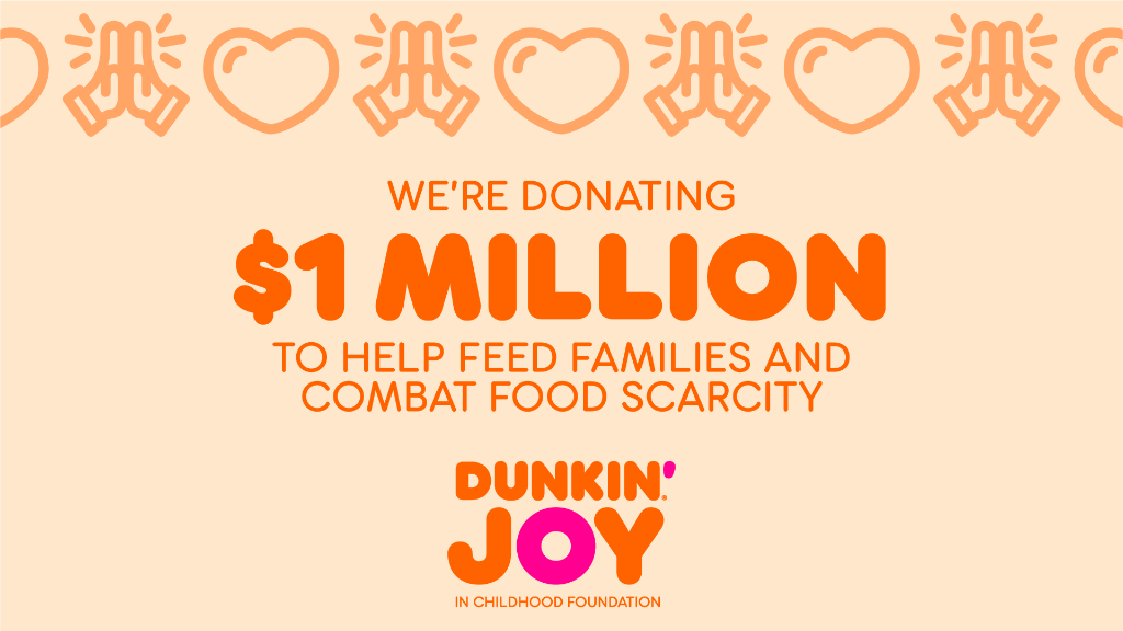 dunkindonuts's tweet photo. To help combat food scarcity, the Dunkin’ Joy in Childhood Foundation is donating $1 million to hunger relief organizations, in honor of Hunger Action Month. Stay tuned to find out how you can help take action against hunger &amp; learn more here: https://t.co/FiqG9Zn32p🧡 https://t.co/ZnjZsfVquv