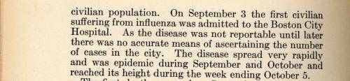 By the end of the week, 100 new cases a day were being reported among the sailors at the pier. By the beginning of September, the flu had spread to Boston’s civilian population. This excerpt from Boston’s Health Department's report describes the beginning of the flu outbreak.