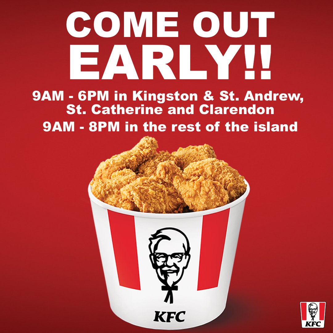 KFC Jamaica on Twitter OUT EARLY for your favourite KFC meals