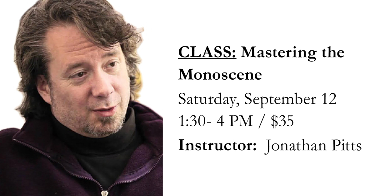 DramaticImprov's tweet photo. DIF Class: Mastering the Monoscene with Jonathan Pitts
$35  /  Saturday, September 12, 10 AM-12:30 PM https://t.co/yFjHUWx1L6 https://t.co/opbENb4P6M