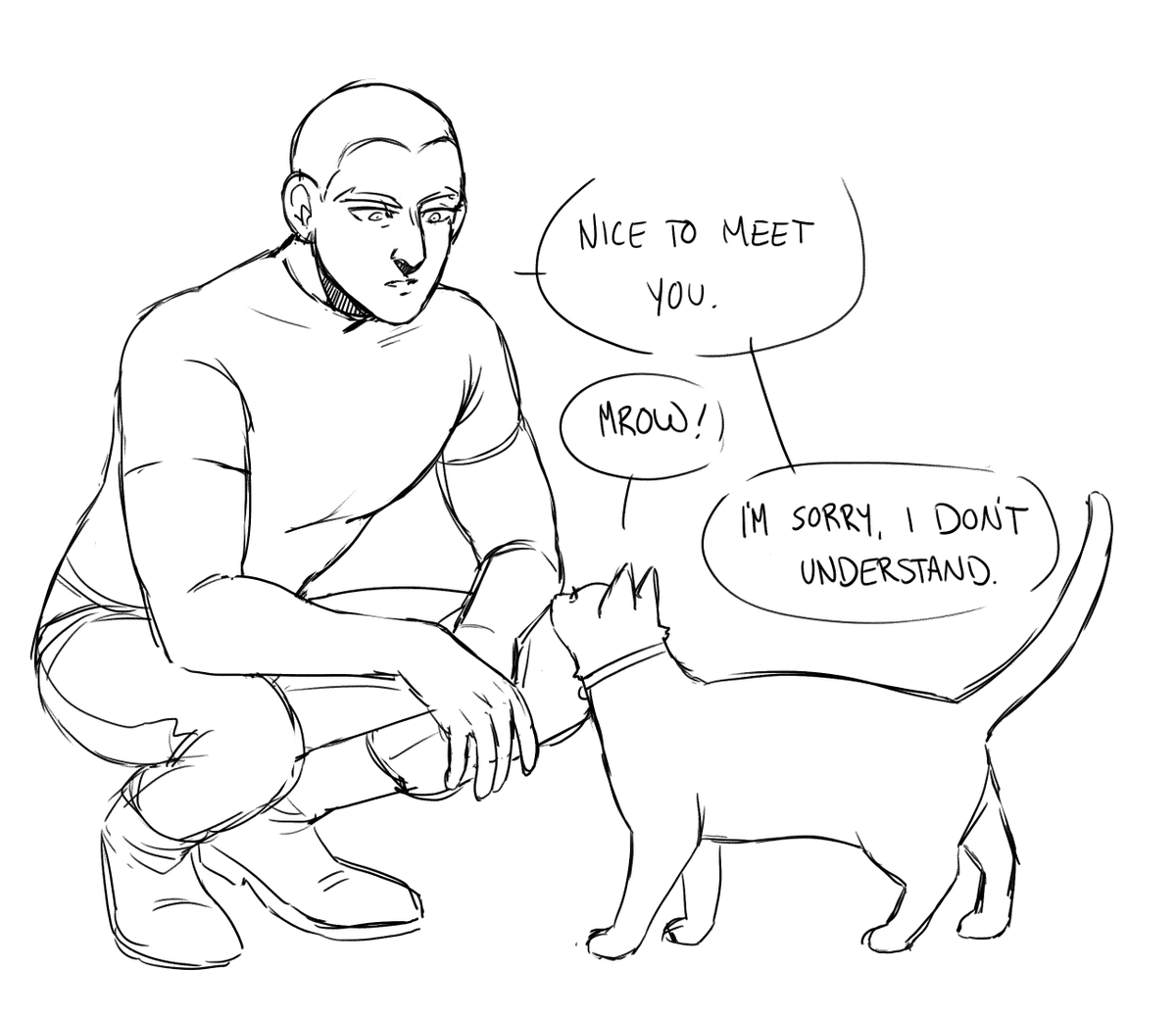 i have drawn this before. they like cats 