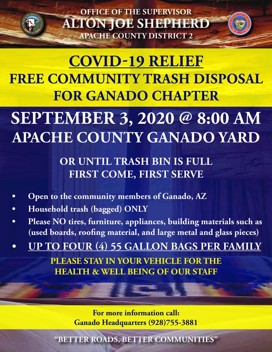 2Apache's tweet image. COVID-19 Relief: Free Community Trash Disposal for Ganado Chapter September 3, 2020 at 8:00 a.m. For more information, please call Ganado Headquarters at (928)755-3881.