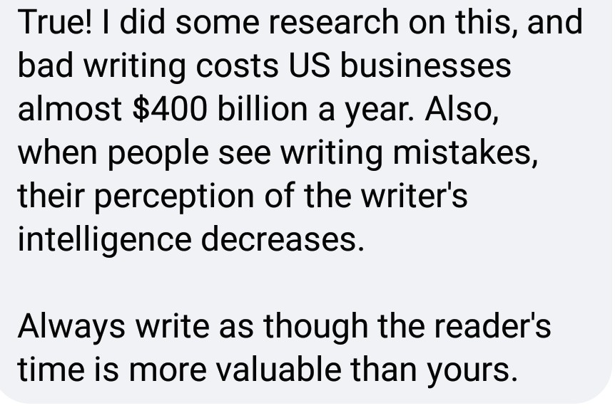 A response to this thread from a U.S. based Business Writer about the importance of good writing skills.