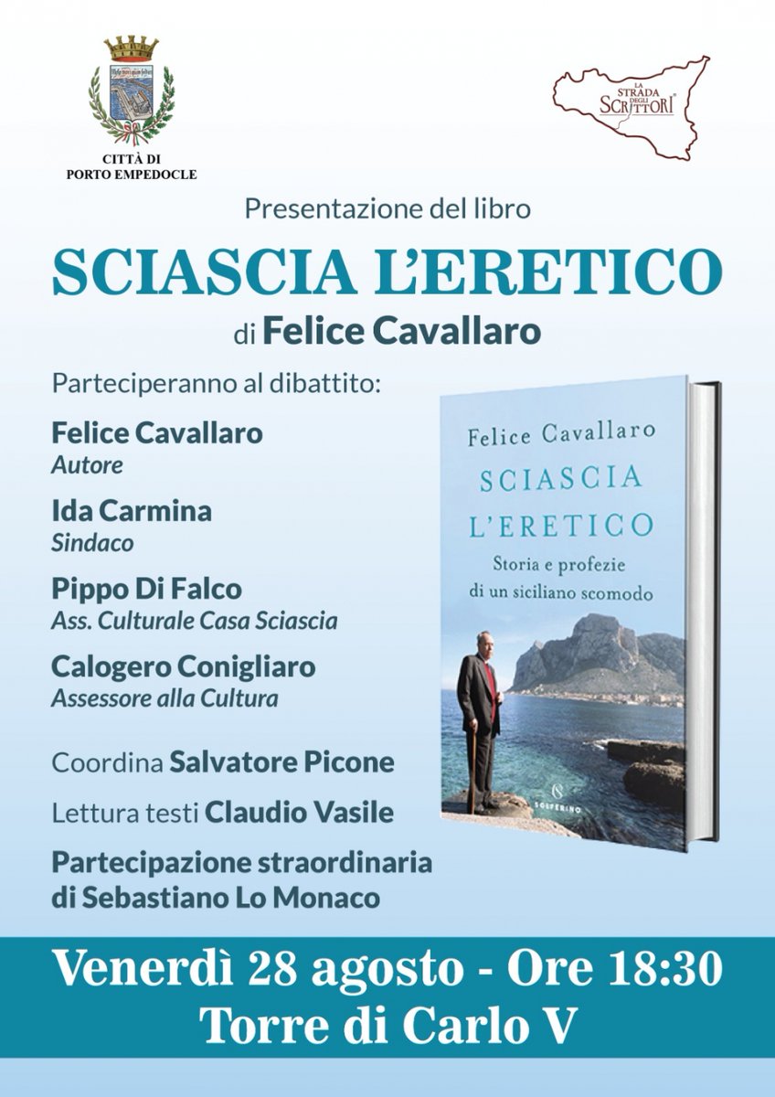La Torre Carlo V ospiterà, domani 28 agosto, la presentazione del libro "Sciascia, l'eretico", del giornalista Felice Cavallaro. Vi aspettiamo numerosi!