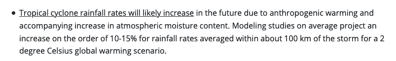 First, rainfall. There is a good reason for rainfall to increase with warming: Warmer sea surface temperatures leads to more water vapor in the boundary layer. Unless convergence into the storm DECREASES, you'll get more rainfall. Here's what NOAA says: