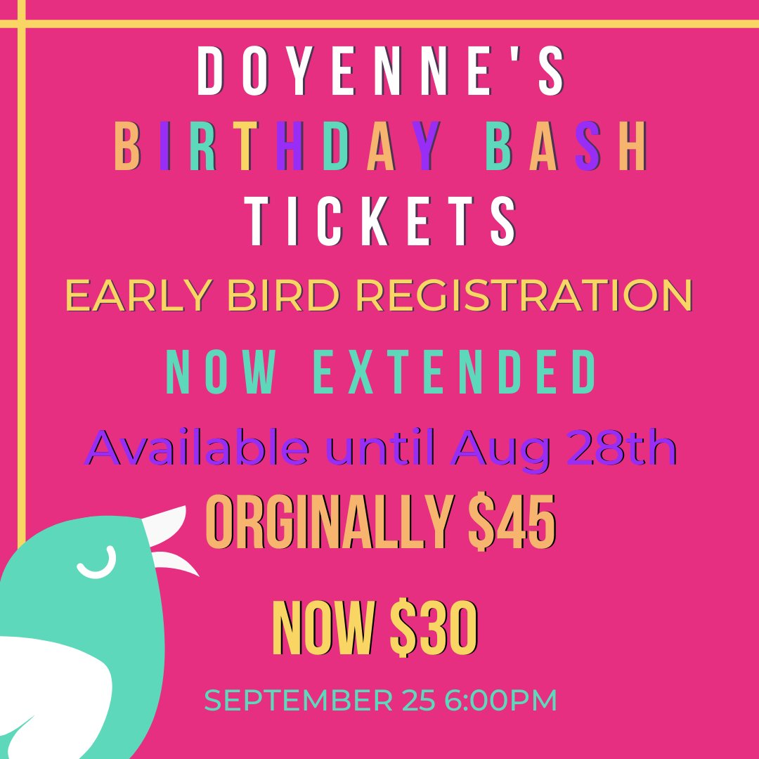 LAST CHANCE!! We have extended our deadline to get Birthday Bash tickets at a REDUCED PRICE! Get yours by TOMORROW to save some money and join us for this super fun event on September 25th!
Link to get your tickets: rb.gy/llr0x6
#doyennegroup
