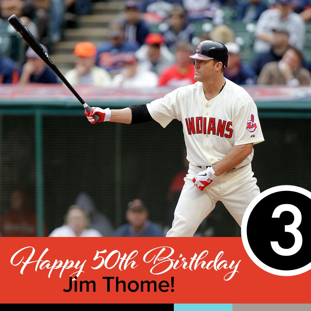 Happy Birthday to legend and MLB Hall of Famer Jim Thome!   