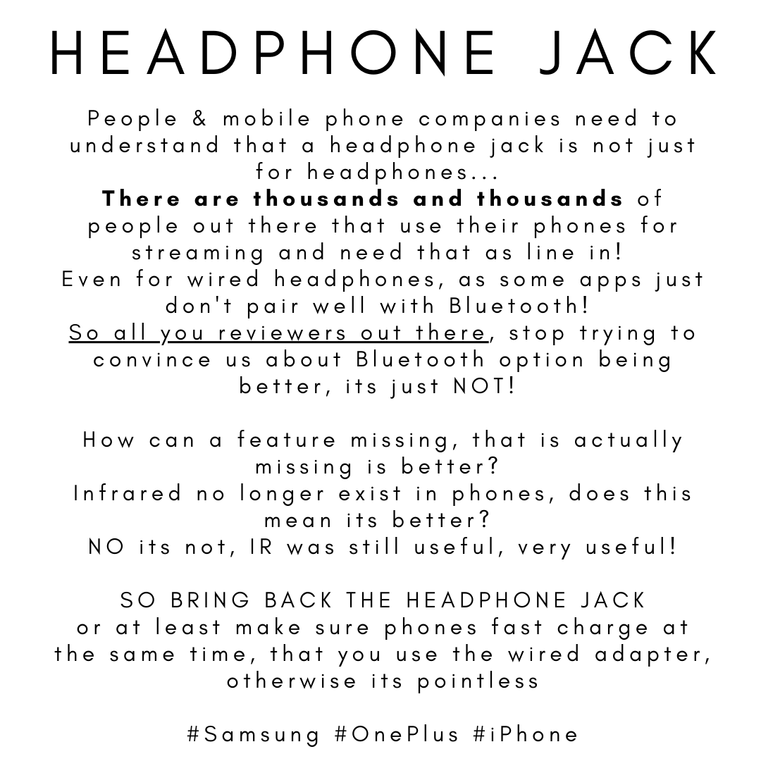 athanlive's tweet photo. BRING BACK THE HEADPHONE JACK - whoever says otherwise just does NOT know about technology, past, present or future...
#Samsung #OnePlus @oneplus @SamsungMobile @SamsungSupport #headphonejack #technews @ClickCOSMO #mobile https://t.co/1aMEmdLjMI