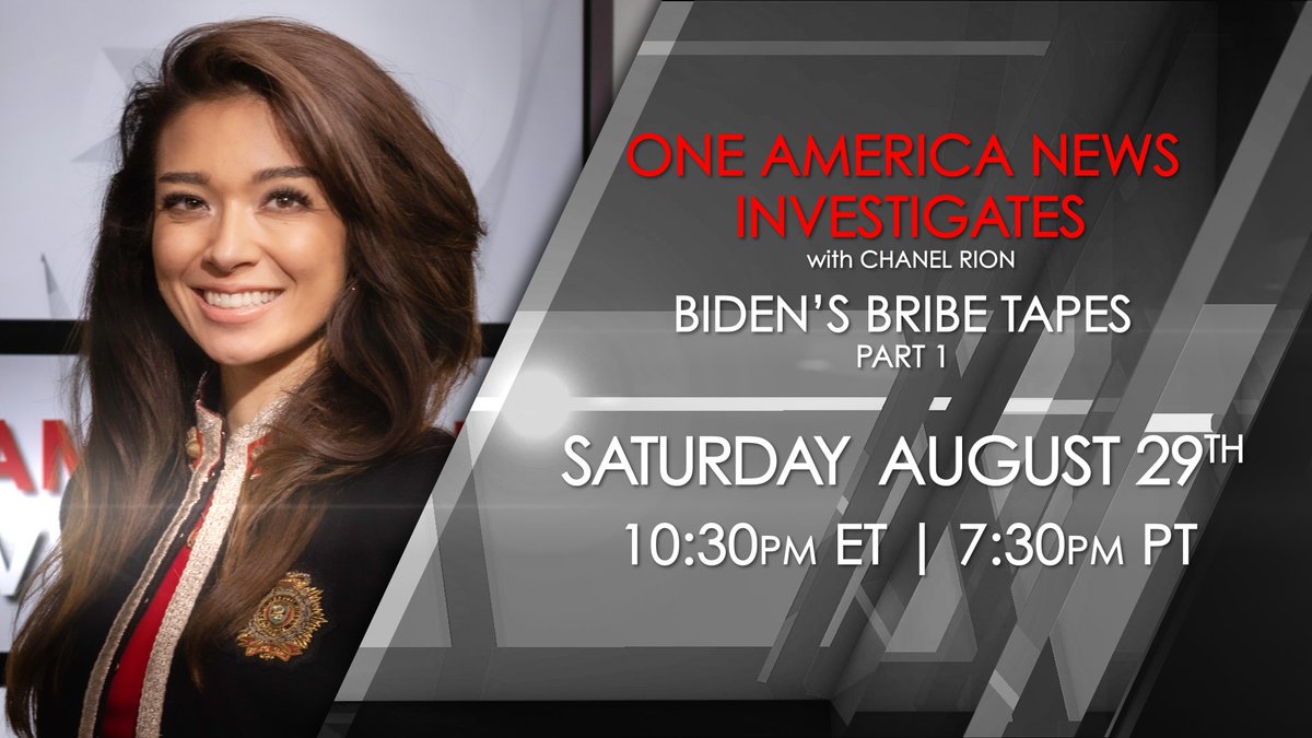 OANN's tweet photo. This edition of One America News Investigates is one Joe Biden does not want you to see. Join @ChanelRion &amp; a stellar lineup, including Rudy Giuliani, Peter Sweitzer &amp; more!

Tune in Saturday, August 29th at 10:30 p.m. ET / 7:30 p.m. PT -- only on @OANN! https://t.co/8KL8QaT4BN