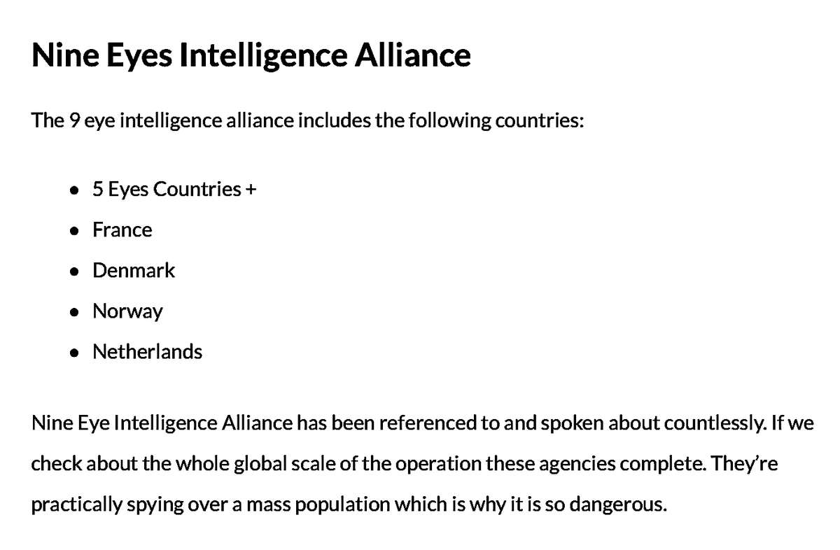 'The Nine Eyes Intelligence Alliance.'The 5 Eyes Countries + France, Denmark, Norway, And Netherlands.