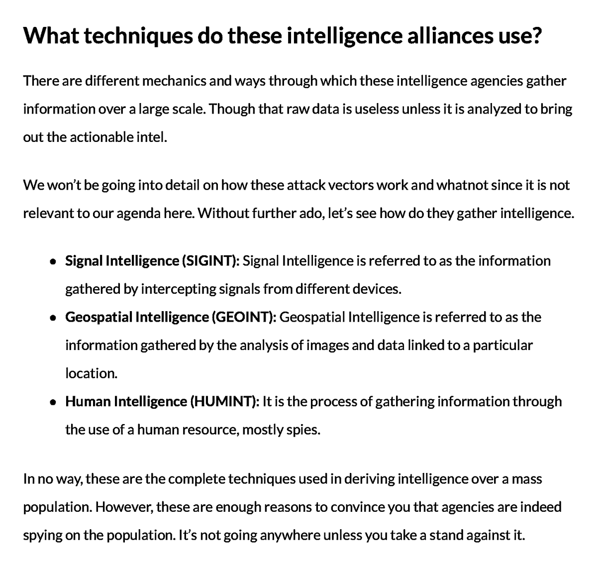 What Techniques Do These Intelligence Alliances Use?PrivacyEnd, November 22, 2019 https://www.privacyend.com/5-eyes-9-eyes-14-eyes-intelligence-alliance