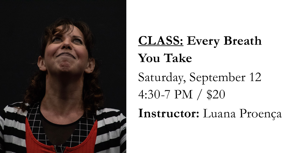 DramaticImprov's tweet photo. DIF Class: Every Breath You Take with Luana Proença
$20  /  Saturday, September 12, 1:30- 4 PM https://t.co/nZA9gyUwzK https://t.co/dm5bJoHZxp