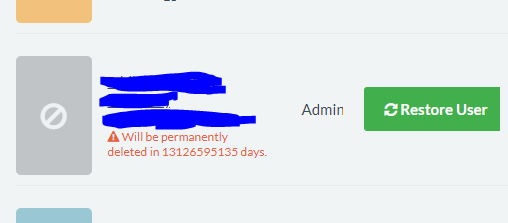 I have only 36 million years to undo the decision of inactivating this user....
