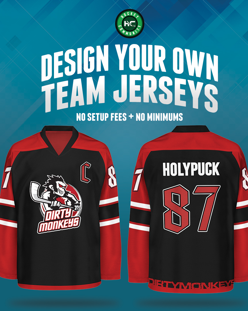 Need a custom jersey, but afraid of the cost? Good news: HC can hook you and your team up for only $65/jersey! Jerseys are fully customizable and there are no hidden fees. Order 1 or 20 — same low price!

Contact us: store@hockeycommunity.com