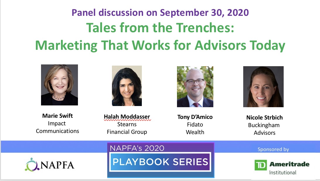 Real-life marketing ideas from 3 real advisors &amp; a marketing / PR pro: Don't miss panel discussion on 9/30/20. This is #7 in the <a href="/NAPFA/">NAPFA</a>  Playbook 2020 series sponsored by  @TDA4advisors, featuring <a href="/HalehModdasser/">Haleh Moddasser</a> <a href="/_TonyDAmico/">Tony D'Amico, CFP®</a> &amp; Nicole Strbich

ow.ly/p6eh50Bb5ym