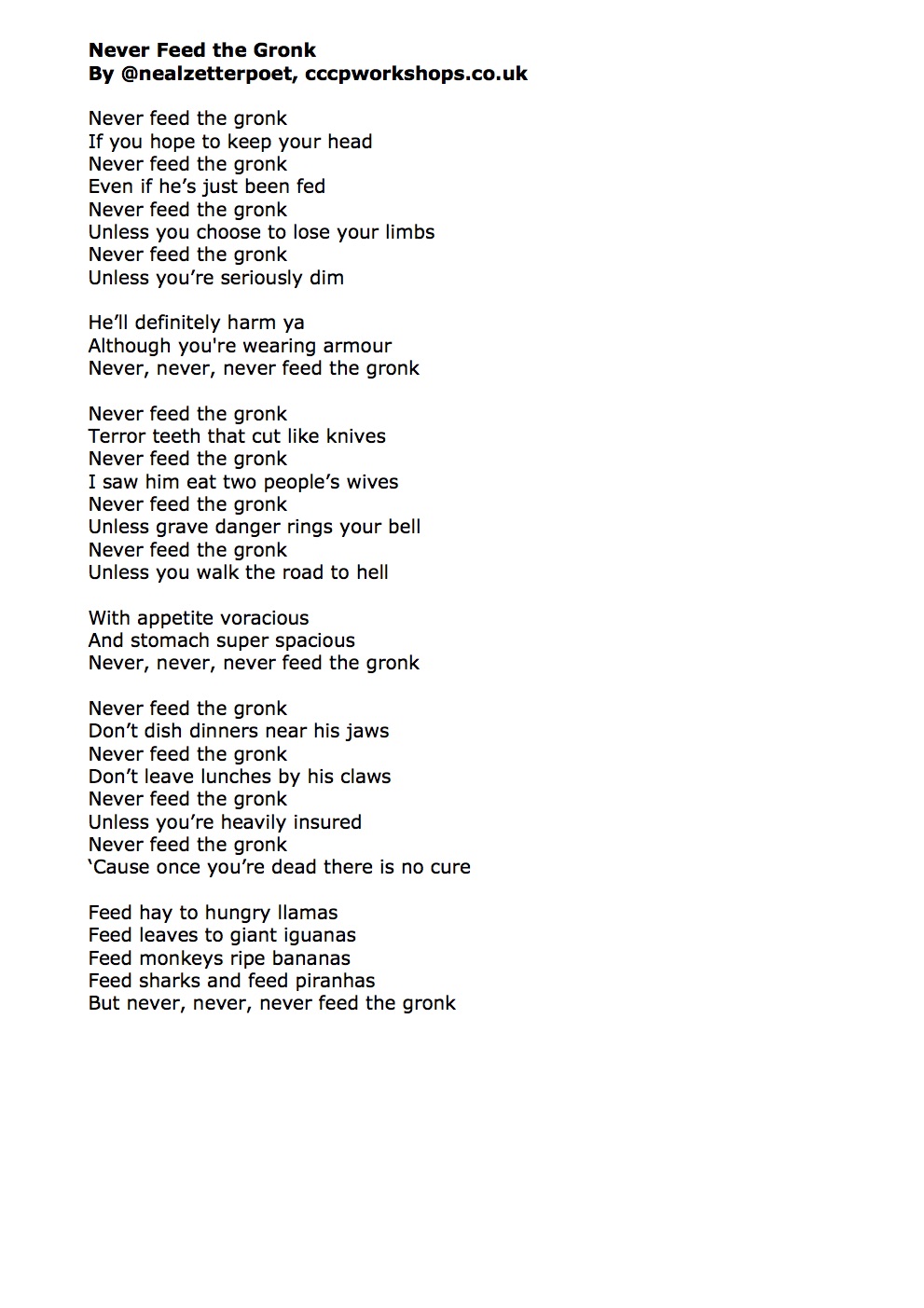 Neal Zetter Poetry on Twitter "Daily POEM 'Never Feed the Gronk