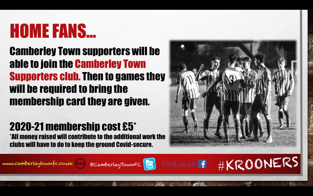 For home fans we will be asking you to join the Camberely Town Supporters Club. This will mean you will only need to complete the track and trace paperwork once in the season. Then to enter you will show your membership card.A season’s membership will cost £5!