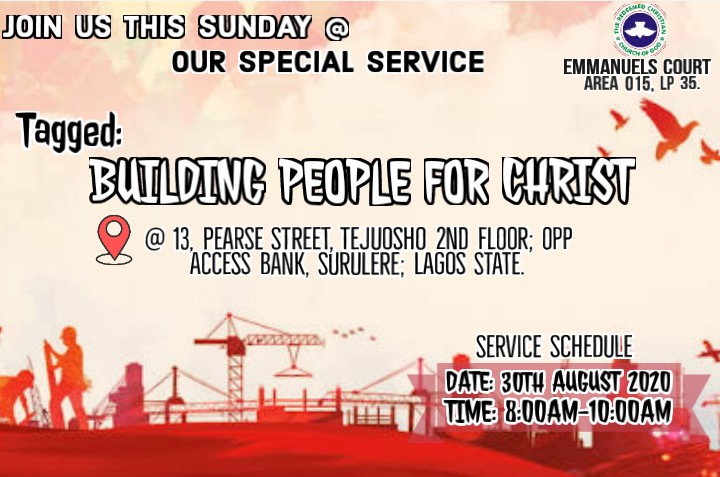 RccgECourt's tweet photo. You are specially invited to our Special  Sunday service Tagged;  BUILDING PEOPLE FOR CHRIST

 _You can't afford to miss Master Builder's visitation in our midst this Sunday 

 Venue: 13, Pearse Street, Tejuosho 2nd floor; opp Access Bank.

 Time:- 8:00am https://t.co/AIRzSCnEKz