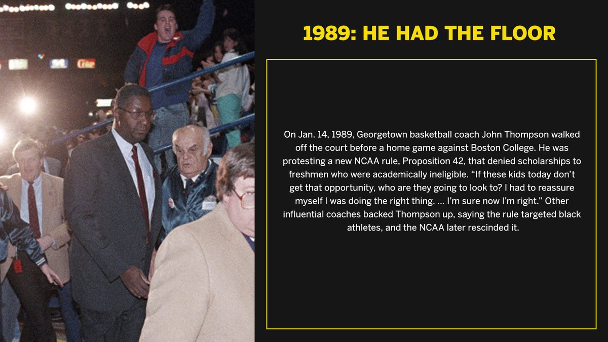 In 1989, Hall of Fame coach John Thompson protested a new academic eligibility rule that he believed targeted African-American athletes, denying them of scholarships.