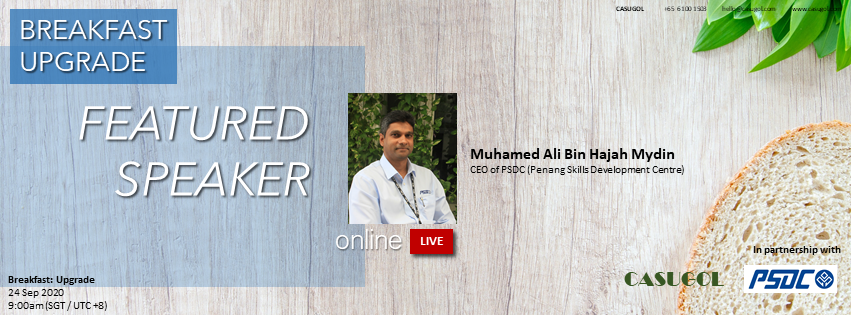 casugol's tweet photo. #Casugol is honored to welcome Mr. Muhamed Ali Hajah Mydin Ali bin Hajah Mydin, CEO of #PSDC (#Penang #Skils #Development Centre) to speak at Breakfast: Upgrade on 24th Sep 2020.
https://t.co/6BLMeGcEUP
#learning #onlineevent #breakfastupgrade #digitaltransformation #psdc https://t.co/FYTu7fMVFd