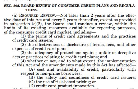 17/ The law has a study component - Section 502 - that requires the authorized agency (formerly the Fed Board, now the CFPB) to publish a study of the credit card markets. They have to do this every two years.