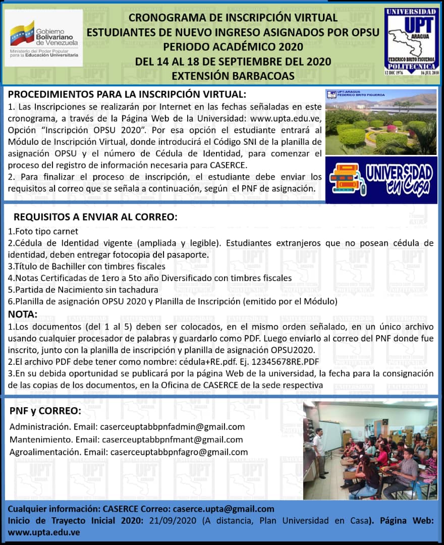 OMARGRM7's tweet photo. Estudiantes asignados por OPSU período 2020, la UPT Aragua "Federico Brito Figueroa" espera por tí. Inscribete del 14 al 18 de Septiembre. @BettysMunoz @CreacionI_UPT_A @OMARGRM7 @MPPEUVEN https://t.co/9gJIZLTz7w
