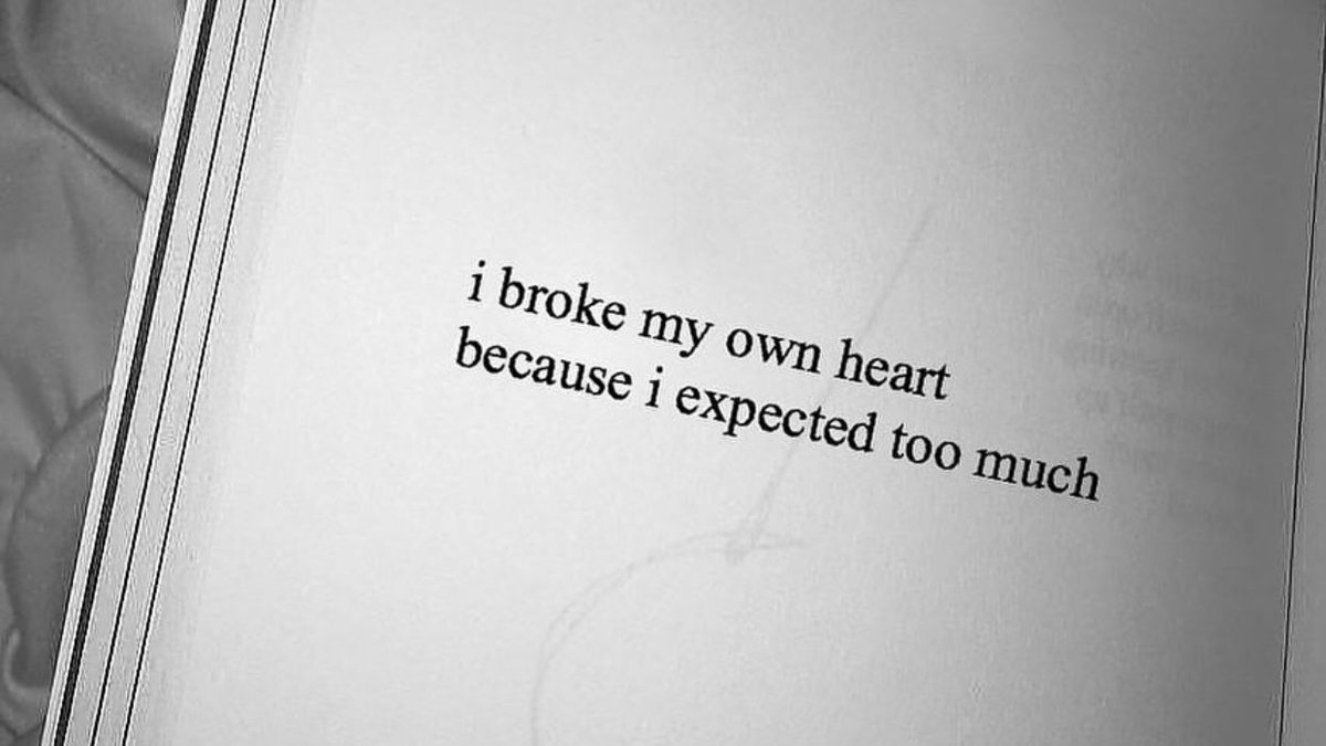 always let down by my own expectations.