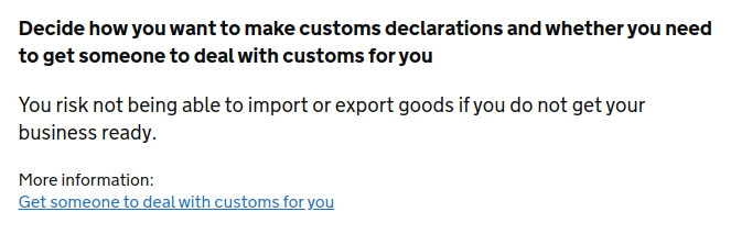 004 : Because I import from the EU and export to the EU so I will have customs paperwork both ways.Again, I have had to employ a Customs Agent to handle this matter.It was so simple before - I did myself.