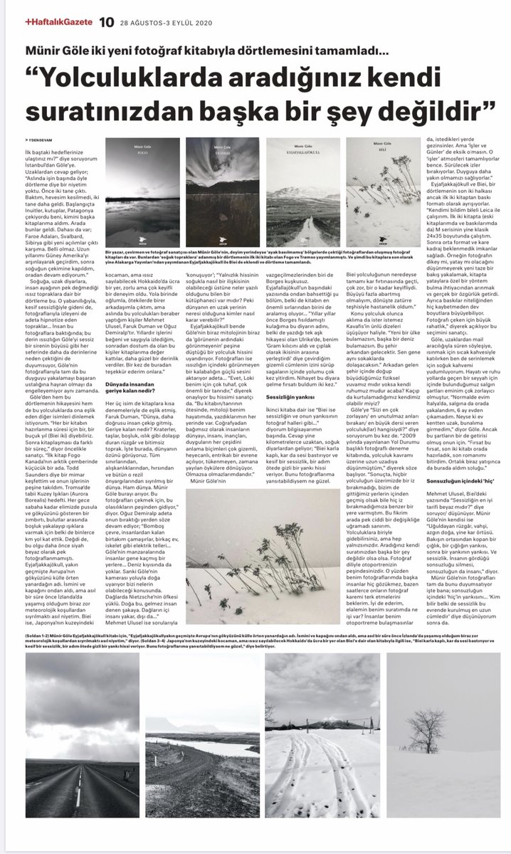 Haftalık Gazete'nin yeni sayısında Elif Tanrıyar, yazarımız Münir Göle'nin gezegenimizin insan sesinden uzak köşelerini fotoğrafladığı dört kitabını ele aldı, Sessizliğin Fotoğrafları.
@haftalikgzt <a href="/eliftanriyar/">Elif Tanriyar</a> #fogo #tromso #biei #ejyafjallajökull
