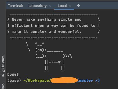 $>  fortune | cowsay