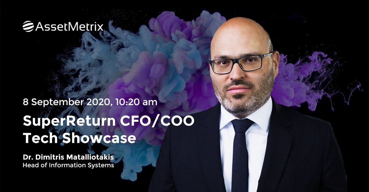 AssetMetrix GmbH (@assetmetrix) on Twitter photo This year's virtual <a href="/SuperReturn/">SuperReturn</a> CFO/COO will take place very soon! We plan on having an action-packed week, visit our digital booth and listen in on Dr. Dimitris Matalliotakis, AssetMetrix Head of Information Systems presentation on Tuesday, 8 September 2020 at 10:20 am. #SRCFO This year's virtual <a href="/SuperReturn/">SuperReturn</a> CFO/COO will take place very soon! We plan on having an action-packed week, visit our digital booth and listen in on Dr. Dimitris Matalliotakis, AssetMetrix Head of Information Systems presentation on Tuesday, 8 September 2020 at 10:20 am. #SRCFO