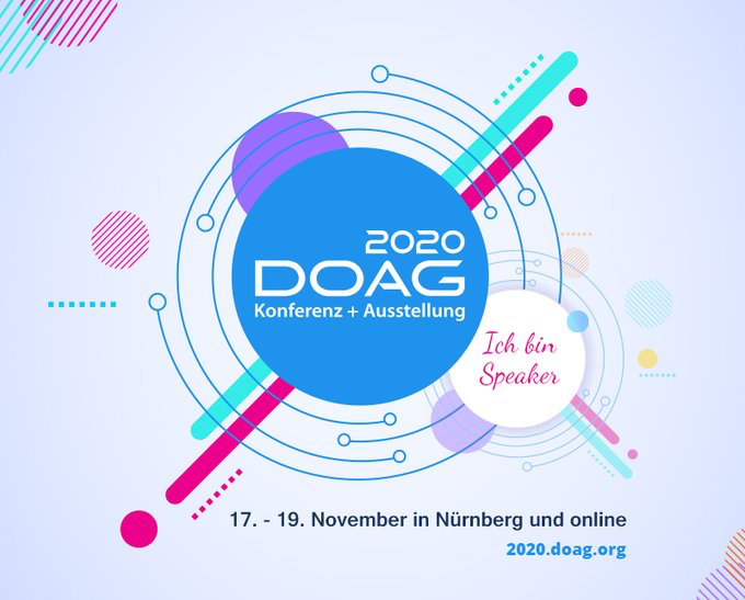Herzlichen Dank DOAG e.V. (German Oracle User Group) ich darf an der #DOAG2020 den Vortag "Neuigkeiten für PL/SQL in 20c" halten. Ich freu mich!
Wir sehen uns 🎉😎🤓