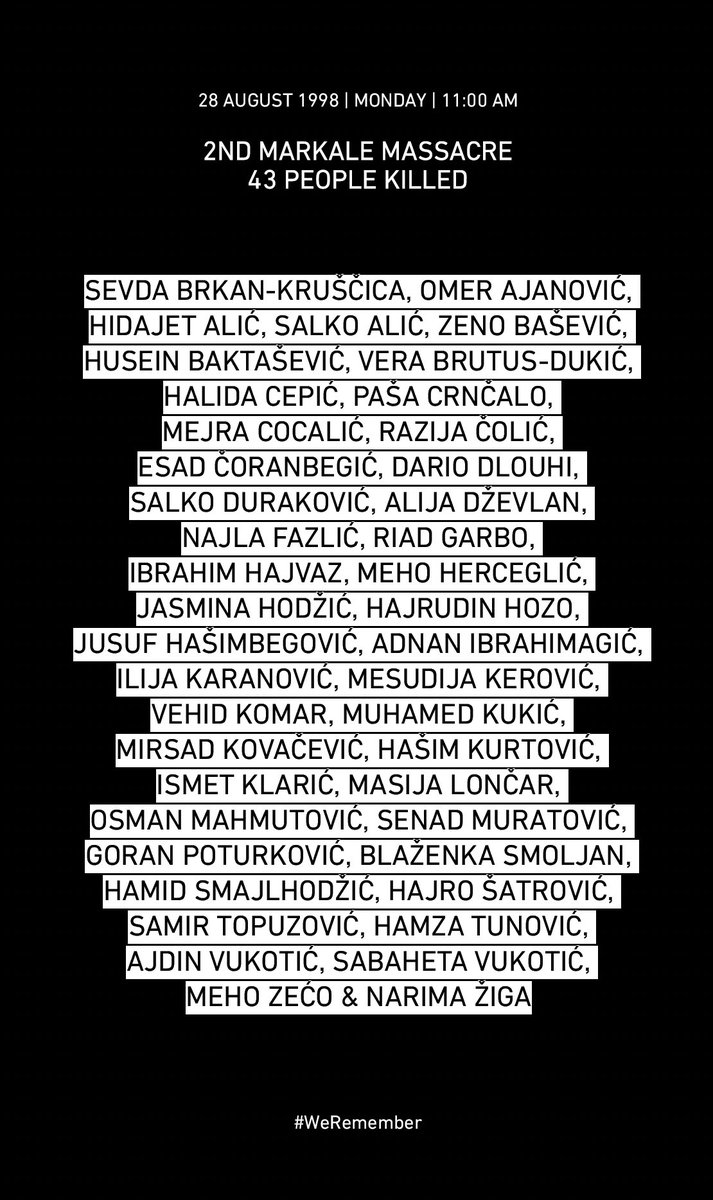 On 28 AUGUST 1995 around 11AM, the second  #Markale Massacre occurred in the open-air market in Sarajevo, Bosnia & Herzegovina. In this attack, five mortar bombs hit Markale Market, killing 43 people and injuring 75 people.  #SniperAlley  #WeRemember  #MarkaleMassacre