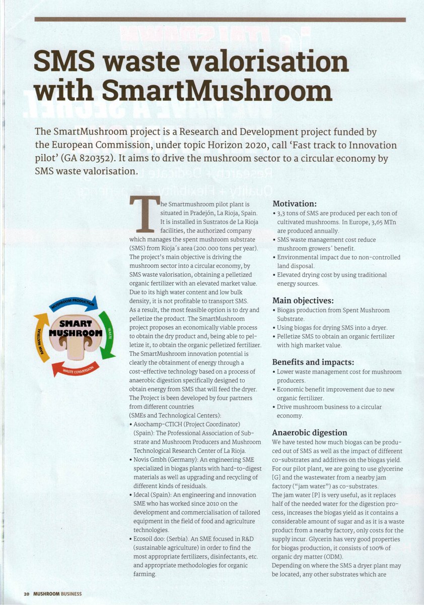 You can find our project in Mushroom Business bulletin, edition 101. Where we explain the aim and the actual status of SmartMushroom project.

#Project #agriwaste #biogas #mushroom #mushrooms