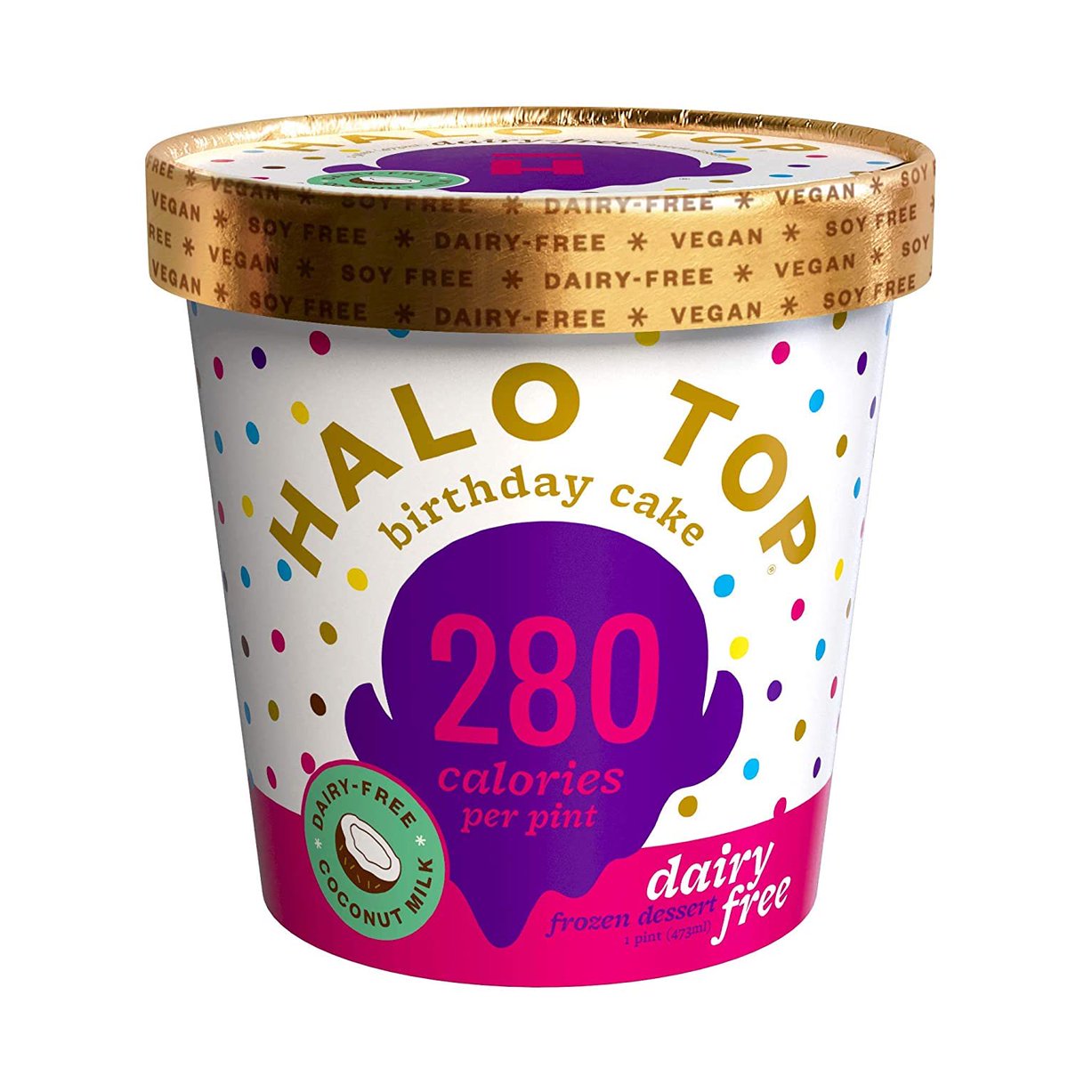 Brand: Halo Top- dairy free halo top wee woo wee wooChocolate - 280cals per pintChocolate Almond Crunch - 310cals per pintBirthday Cake - 310cals per pintSea Salt Caramel - 320cals per pint