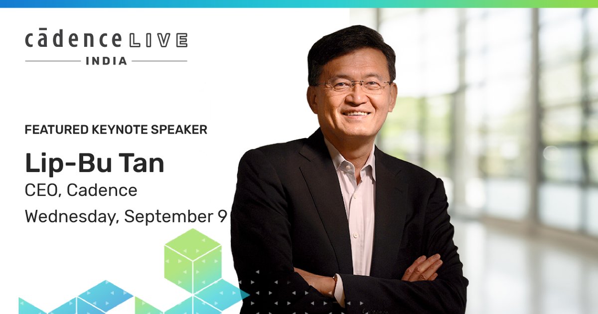 CadenceIndia's tweet image. Do you feel that the electronics industry is rapidly changing? Wondering where the opportunities are, and how to utilize them? Join the #CadenceLIVE keynotes to hear from our CEO, Lip-Bu Tan. bit.ly/2YwGCzB
#Cadence #IntelligentSystemDesign