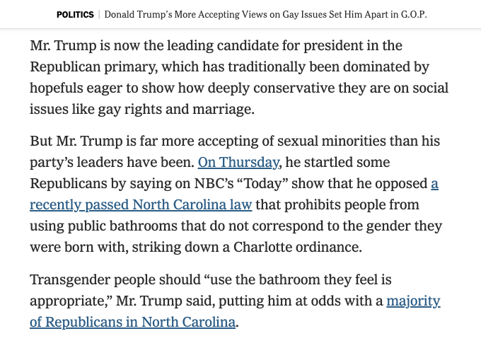 By the time this piece by  @maggieNYT was published, Trump had reversed his position on this.  https://www.nytimes.com/2016/04/23/us/politics/donald-trump-gay-rights.html