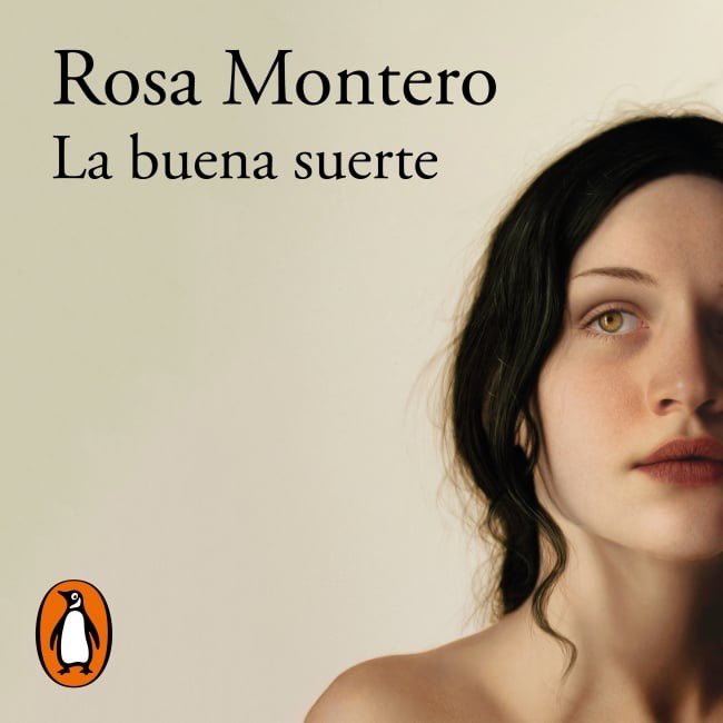 La buena suerte, Rosa Montero