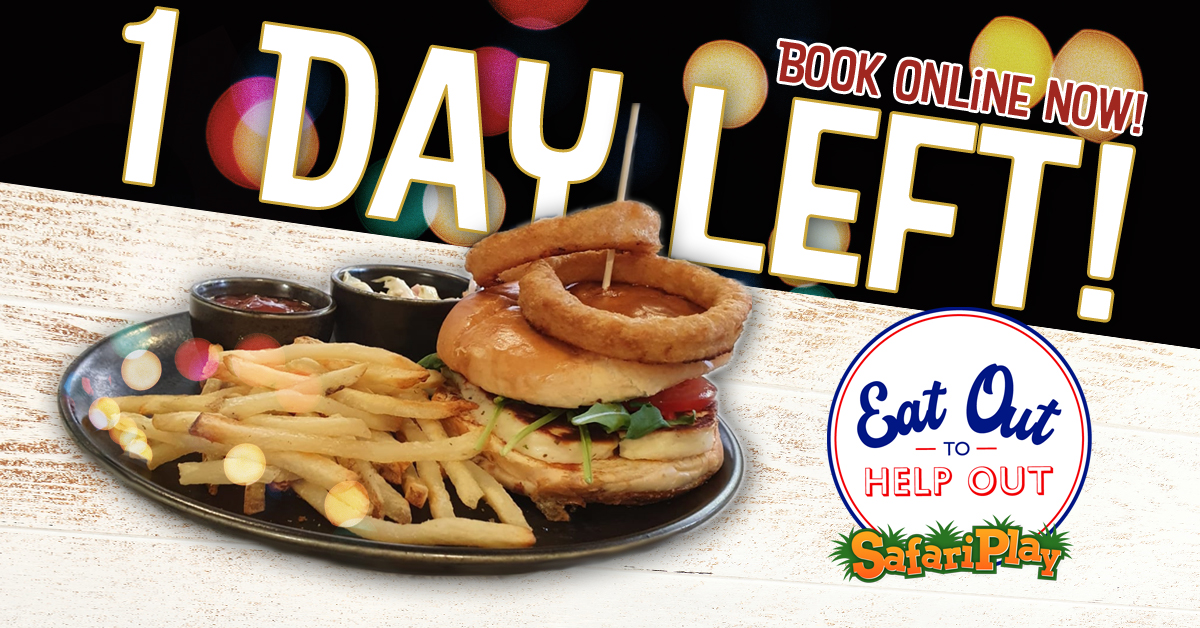 There's only 1 DAY LEFT to take advantage of our Eat Out to Help Out scheme on Monday 31st August! Book your tickets now, they're already selling out: safariplay.co.uk/grown-up-stuff…