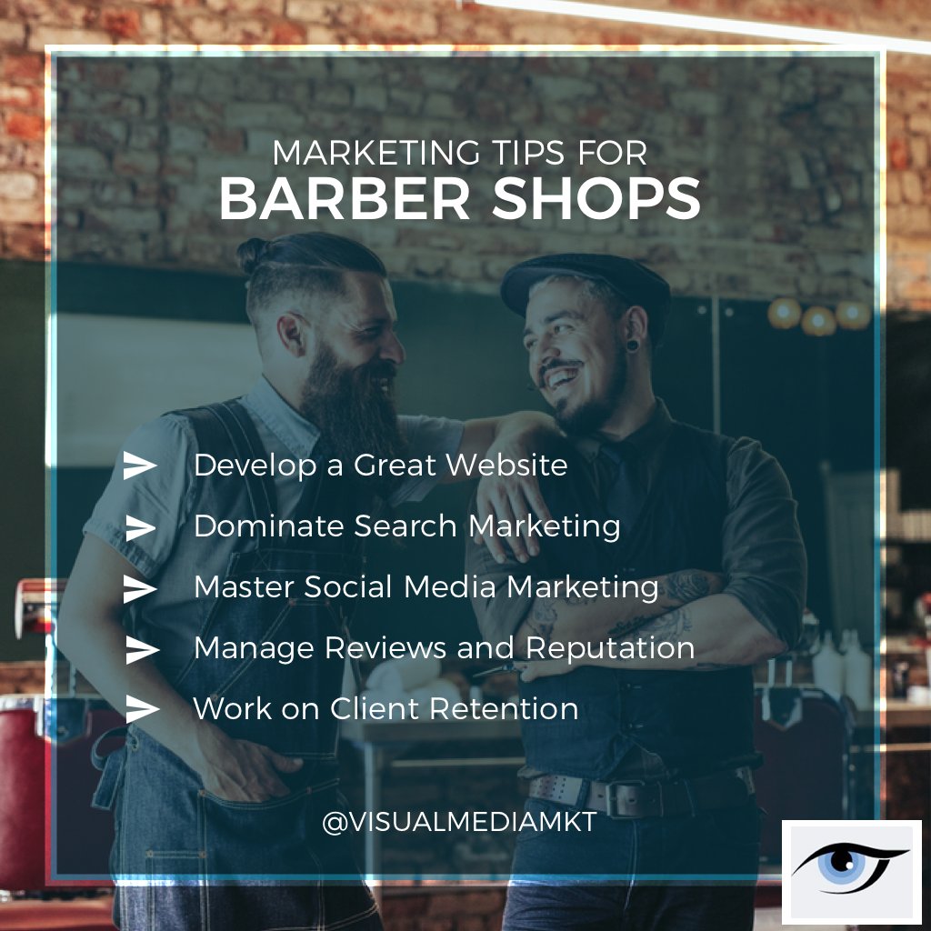 visualmediamkt's tweet photo. Marketing Tips for Barber Shops
👉 Develop a Great Website.
👉 Dominate Search Marketing.
👉 Master Social Media Marketing.
👉 Manage Reviews and Reputation.
👉 Work on Client Retention. https://t.co/OywYy9whJ3