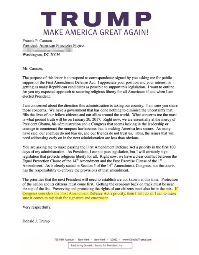 This was from December 2015. "If Congress makes the First Amendment Defense Act a priority, I will do all I can to make sure it comes to my desk for signature and enactment." https://www.washingtonblade.com/2015/12/23/trump-gives-conditional-support-for-religious-freedom-bill/